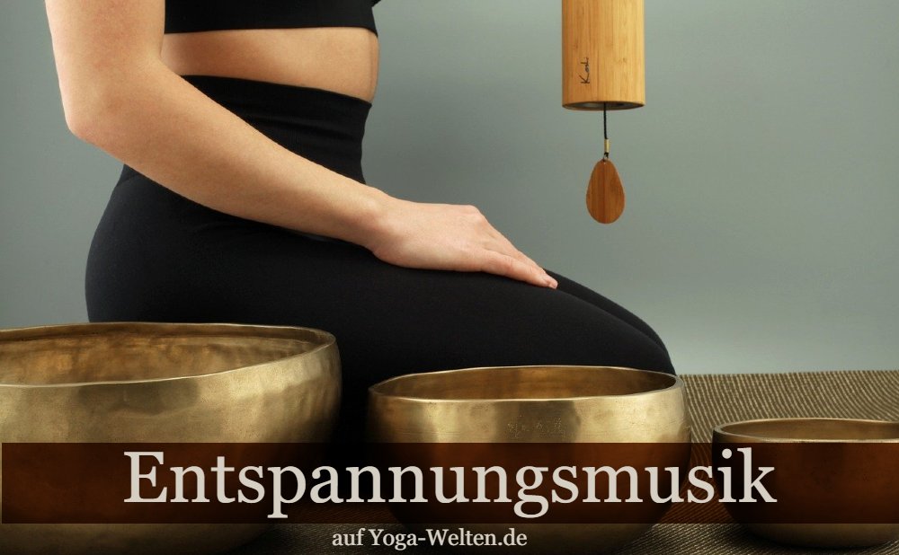 Frau mit Klangschalgen - Text: Entspannubngsmusik auf yoga-welten.de