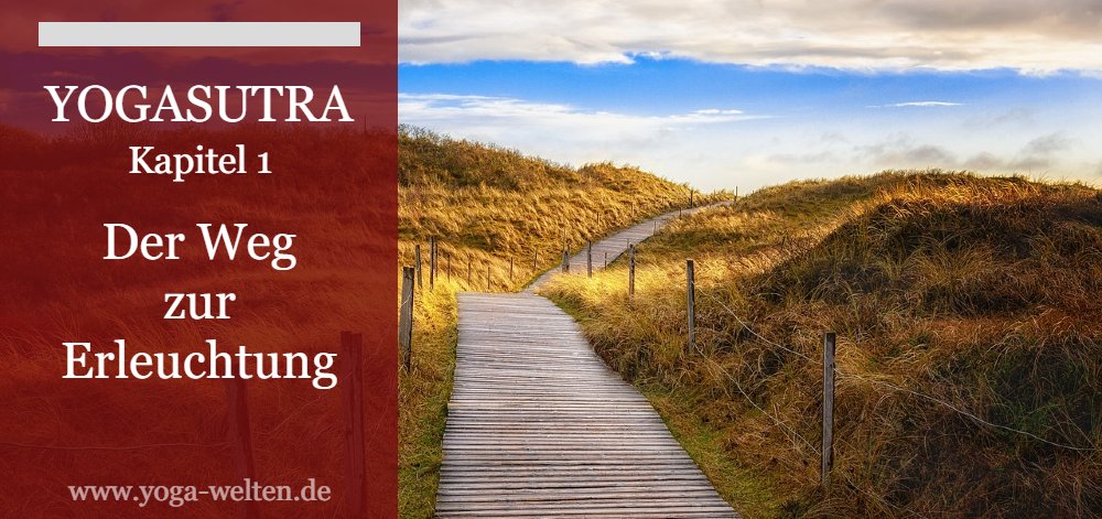Zusammenfassung Kapitel 1 Yoga Sutra